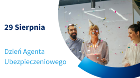 Świętujemy Dzień Agenta Ubezpieczeniowego!