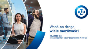 Zostań Agentem PZU - nowa oferta rekrutacyjna